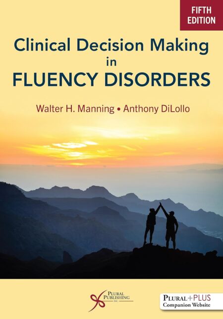 Clinical Decision Making in Fluency Disorders