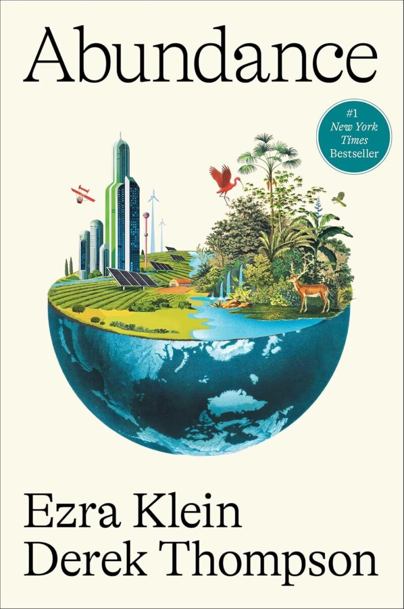 Book cover of 'Abundance' by Ezra Klein, Derek Thompson – Available now at RentSellBooks.com