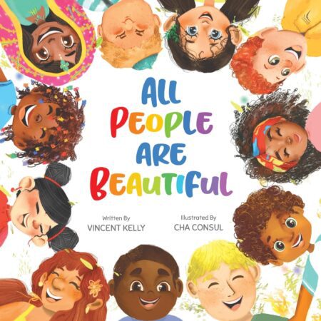 Book cover of 'All People Are Beautiful' by Vincent Kelly – Buy online at RentSellBooks.com