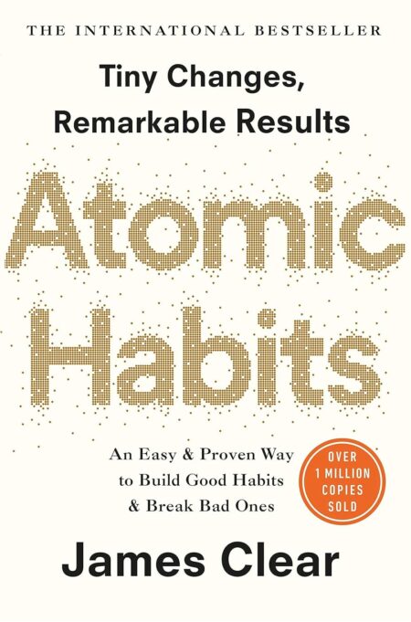 Atomic Habits by James Clear – Book Cover on Habit Formation and Productivity