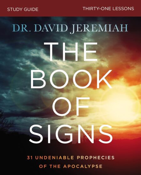 Book cover of 'The Book of Signs' by David Jeremiah – Buy online at RentSellBooks.com