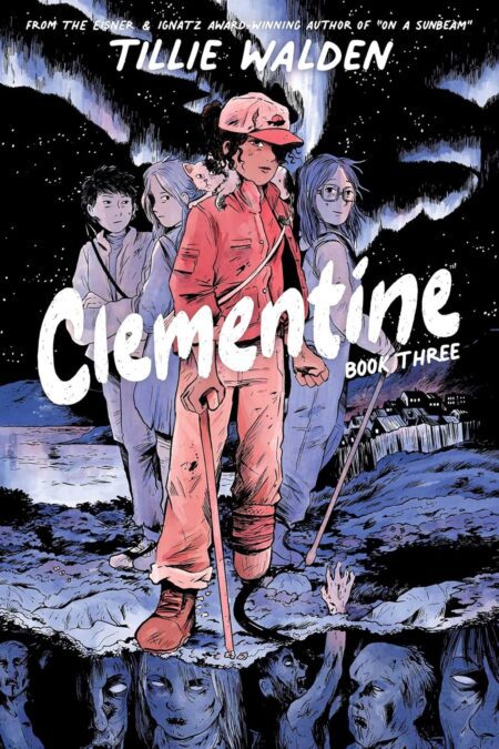 Book cover of 'Clementine Book Three' by Tillie Walden – Buy online at RentSellBooks.com