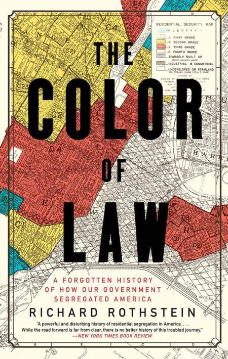 Book cover of 'The Color of Law' by Richard Rothstein – Grab your copy now at RentSellBooks.com