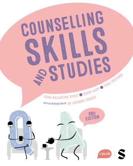 Cover of Counselling Skills and Studies Third Edition: features a calm, neutral-toned background with the title in bold, clean typography. The authors' names are listed below, with a professional and educational design.