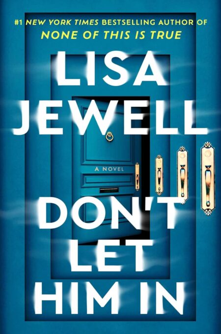 Book cover of 'Don't Let Him In' by Lisa Jewell – Shop now at RentSellBooks.com