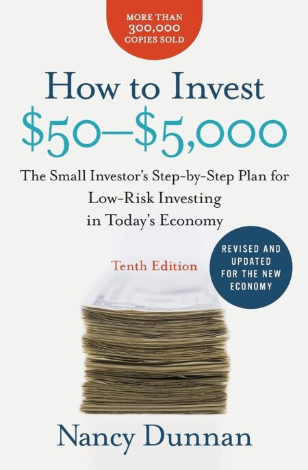Book cover of 'How to Invest $50-$5,000 10e' by Nancy Dunnan – Discounted book sale at RentSellBooks.com