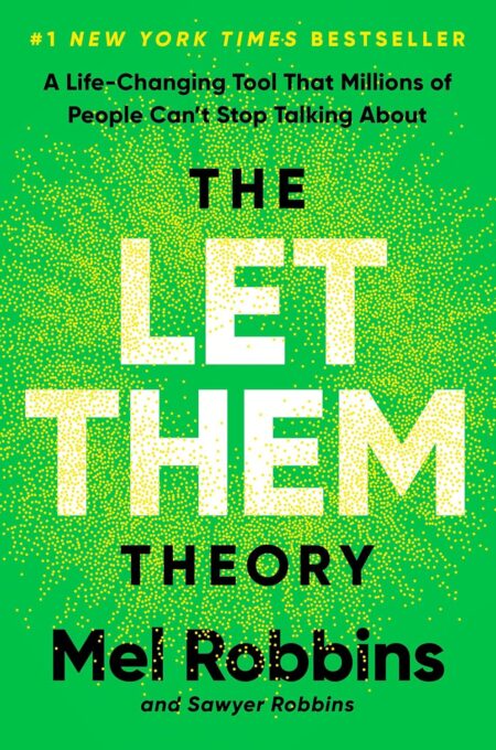 Book cover of 'The Let Them Theory' by Mel Robbins – Get your book today on RentSellBooks.com