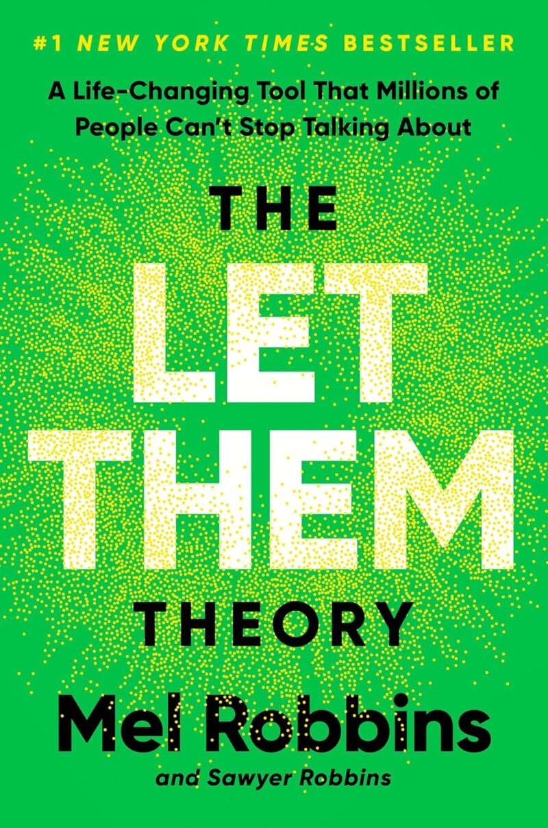 Book cover of 'The Let Them Theory' by Mel Robbins – Get your book today on RentSellBooks.com