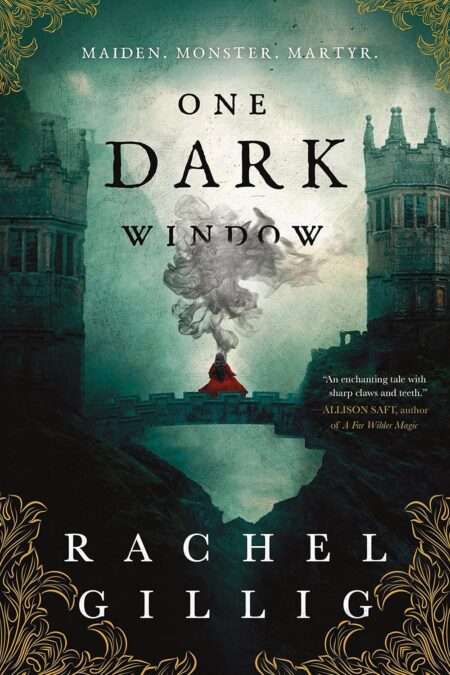 Book cover of 'One Dark Window' by Rachel Gillig – Order your copy from RentSellBooks.com