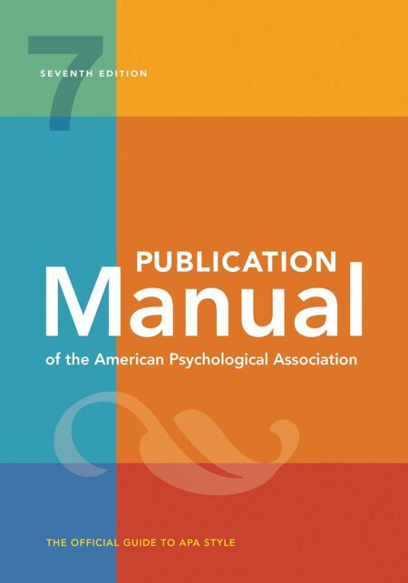 Cover of the “Publication Manual of the American Psychological Association, 7th Edition” – the official APA style guide used in academic writing, research, and publishing.