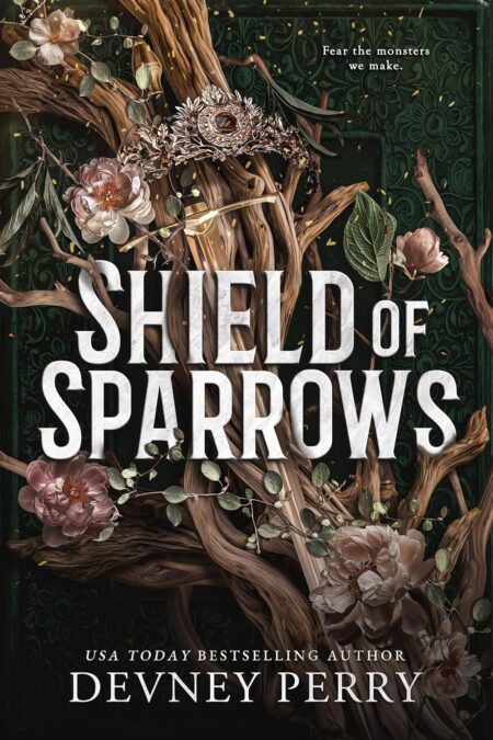 Book cover of 'Shield of Sparrows (Deluxe Limited Edition)' by Devney Perry – Affordable reads on RentSellBooks.com