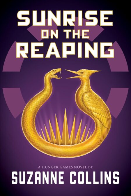 Book cover of 'Sunrise on the Reaping (a Hunger Games Novel)' by Suzanne Collins – Affordable reads on RentSellBooks.com