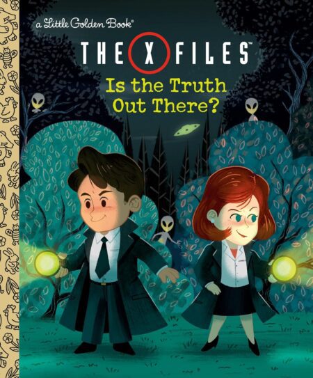 Book cover of 'The X-Files: Is the Truth Out There? (Disney/Fox)' by Geof Smith – Affordable reads on RentSellBooks.com