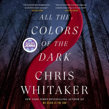 Book cover of 'All the Colors of the Dark: A Read with Jenna Pick' by Chris Whitaker – Grab your copy now at RentSellBooks.com